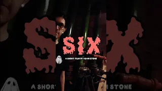 SIX: A Short Film by Adam Stone this saturday 6 PM CT #adamstone #shortfilm #shorts