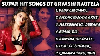 URVASHI RAUTELA ALL SONG/URVASHIRAUTELA ALL SONGS HOT ITEM SONGS/HOT SONGS /ALL ITEM SONGS HOTSONG