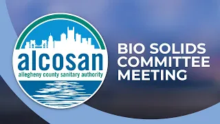 ALCOSAN Biosolids Committee Meeting April 2021