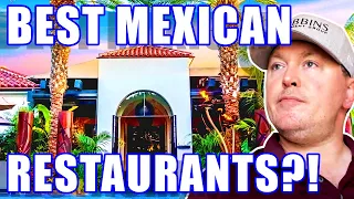 TOP 10 MEXICAN RESTAURANTS: Living In Orange County CA | Moving To The O.C.