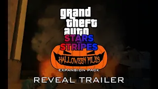 GTA Stars And Stripes: Halloween Files Expansion Pack - Reveal Trailer