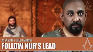 Assassin's Creed Mirage - Follow Nur's Lead [Mission #6]