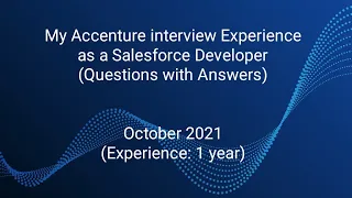 Accenture Interview Questions with Answers: My Personal Experience @ Accenture @Salesforce @Answers