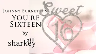 You're Sixteen - Johnny Burnette  (cover-live by Bill Sharkey)