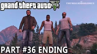 GTA 5 Gameplay Walkthrough Part 36 Ending/Final Mision PS4 Pro [1080p 60FPS] - Grand Theft Auto 5