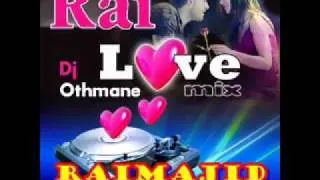 Dj otmane rai love 2011 -GALBI RAH MEKWI RemiX By DiDy.flv