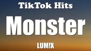 LUM!X, Gabry Ponte - Monster (Lyrics) - TikTok Hits