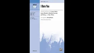 I Dare You (SAB), arr. Andy Beck – Score & Sound