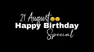 8 June Happy Birthday Black Screen Status🎁🥳🎁|Happy Birthday Whatsapp Status🎂|Birthday Song Status💝