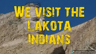 We Visit the Lakota Indians of S.Dakota