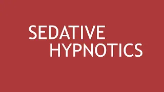 Pharmacology of Sedatives Hypnotics by Dr. Shikha Parmar