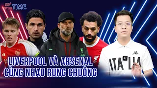 PHÚT BÙ GIỜ: LIVERPOOL VÀ ARSENAL RUNG CHUÔNG, MAN CITY TIẾN GẦN ĐẾN CHỨC VÔ ĐỊCH