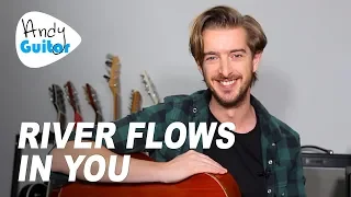 RIVER FLOWS IN YOU Guitar Tutorial // MADE EASY Beginner friendly