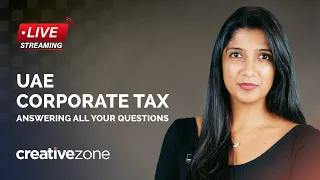 Webinar | UAE Corporate Tax: Answering all Your Questions