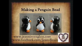 Making of a Lampwork Glass Penguin by Jeannie Cox