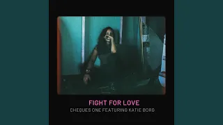 FIGHT FOR LOVE (feat. KATIE BORG)