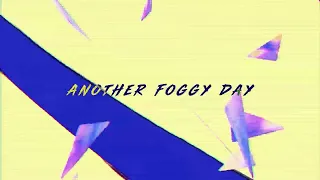 2Gaudy (637Godwin) - Another Foggy Day (Prod.SiemSpark)