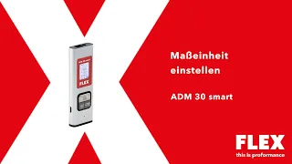 Maßeinheit ändern beim FLEX ADM 30 smart