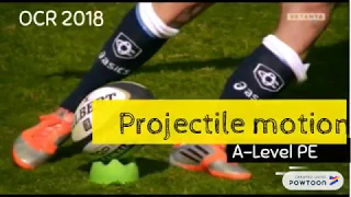 Projectile Motion OCR A-level PE