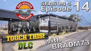 GAS STATION SIMULATOR: CAN TOUCH THIS DLC - SEASON 4 - Episode 14: Rebuilding the Station!!