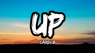 | Cardi b - up [lyrics video].🎶🎶🎶