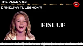 Daneliya Tuleshova. Vocals Only. Rise Up (2017). V.02