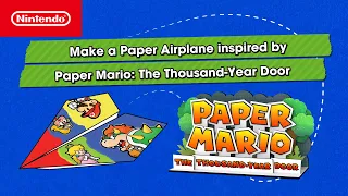 Paper Mario: The Thousand-Year Door – Paper Airplane Tutorial – Nintendo Switch