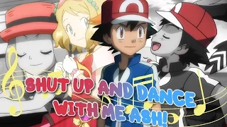 ღ♥♪♫SHUT UP & D@NCE WITH M€ ASH! // Amourshipping [Ash & Serena]ღ♥♪♫ [FULL VERSION]