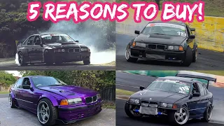 5 Reasons You SHOULD Buy An E36!