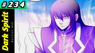 Dark Spirit ( Martial God ) ll Episode 234 l Explained in hindi/English #manga #manhwa #webtoon