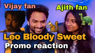 Leo Bloody Sweet Promo reaction | Canada Tamil 🇨🇦 Vijay fan Vs Ajith fan 😂 #Leo #Vijay #LCU