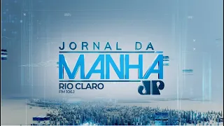 [AO VIVO] Jornal da Manhã - Jovem Pan News Rio Claro - 16/05/2024