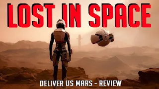 Deliver Us Mars Review - An Unintentional Comedy...