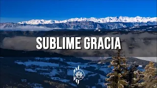 SUBLIME GRACIA, YA LIBRE SOY | Blest - HD