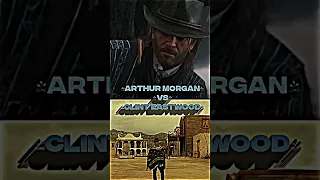 Arthur Morgan VS Clint Eastwood #shorts #arthurmorgan #rdr2 #reddeadredemtion2 #clinteastwood
