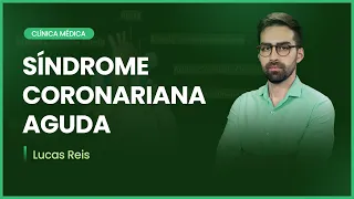 Síndrome Coronariana  Aguda | Cortes de Aulas: Clínica Médica