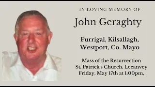 Funeral Mass for John Geraghty, Furrigal, Kilsallagh, Westport, Co. Mayo
