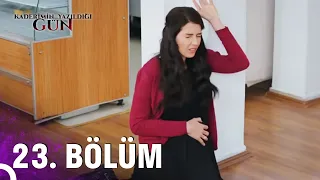 Kaderimin Yazıldığı Gün 23. Bölüm