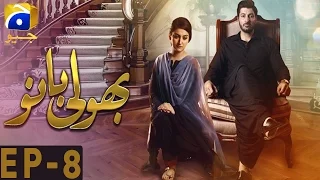 Bholi Bano - Episode 8 | Har Pal Geo