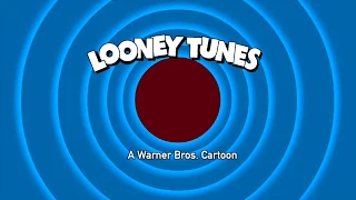 Looney Tunes Opening and Closing (2019 Edition)