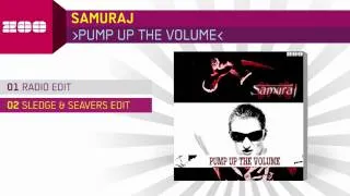 Samuraj - Pump Up The Volume (Sledge & Seavers Edit)