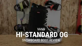 Vans Hi-Standard OG 2019 Snowboard Boot Review - Tactics
