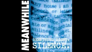 Meanwhile (Sweden) - Remaining Right: Silence (Full Length) 1995