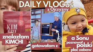 Daily Vlog z Polski - test KIMCHI z BURAKÓW, Sonu na polskim placu zabaw i Remigiusz Rączka