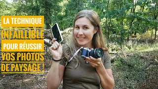 La technique infaillible pour réussir vos photos de paysage.