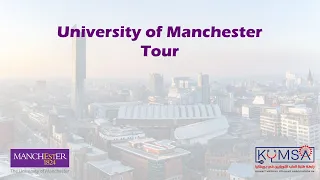 University of Manchester Medical School Tour