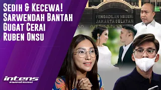 Sarwendah Sedih & Kecewa Dituding Gugat Cerai Ruben Onsu | Intens Investigasi | Eps 3735