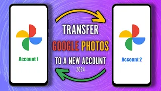 How to Transfer Google Photos to Another Account (2024) - 3 Secure Ways