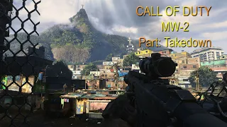 Call Of Duty Modern Warfare 2 Takedown bölümü nasıl geçilir