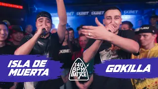 140 BPM BATTLE: ISLA DE MUERTA X GOKILLA